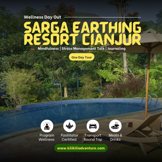 Wellness Day Out SARGA Resort Cianjur 1D