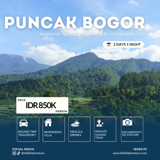 Puncak Bogor 2D1N