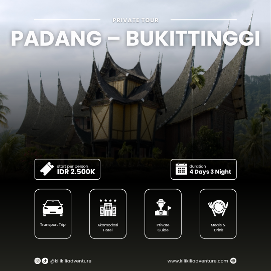Tour Bukittinggi Padang 4D 3N