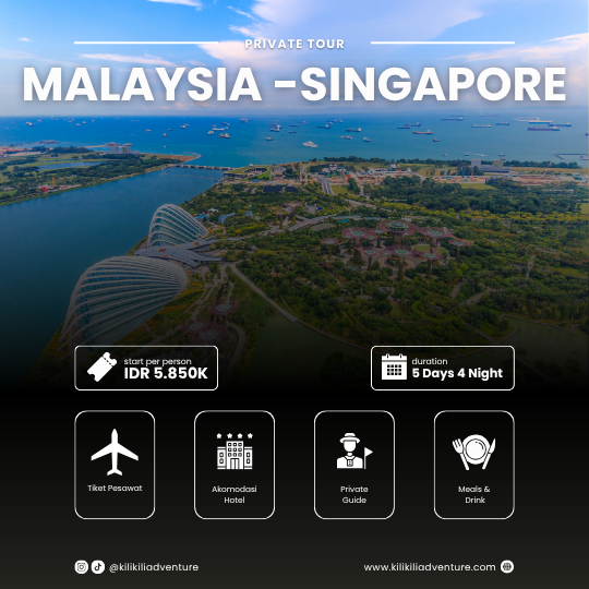 Malaysia - Singapore 5D 4N